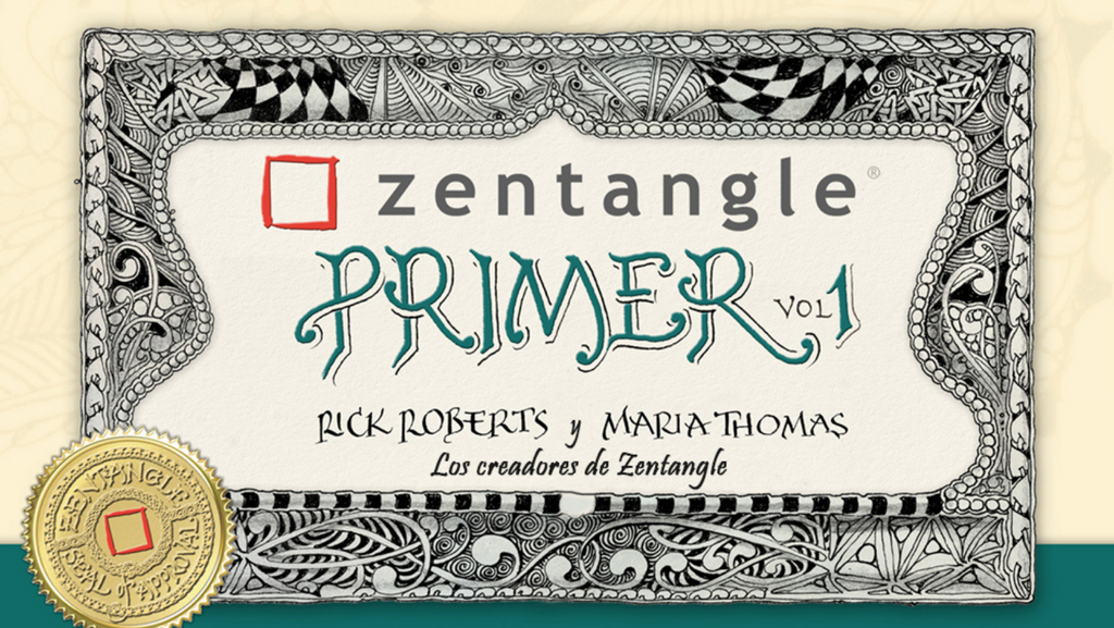 Zentangle Primer Volume 1 - Spanish Translation